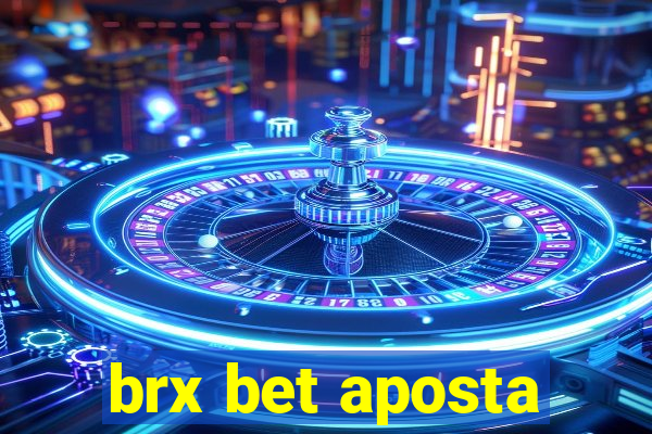 brx bet aposta